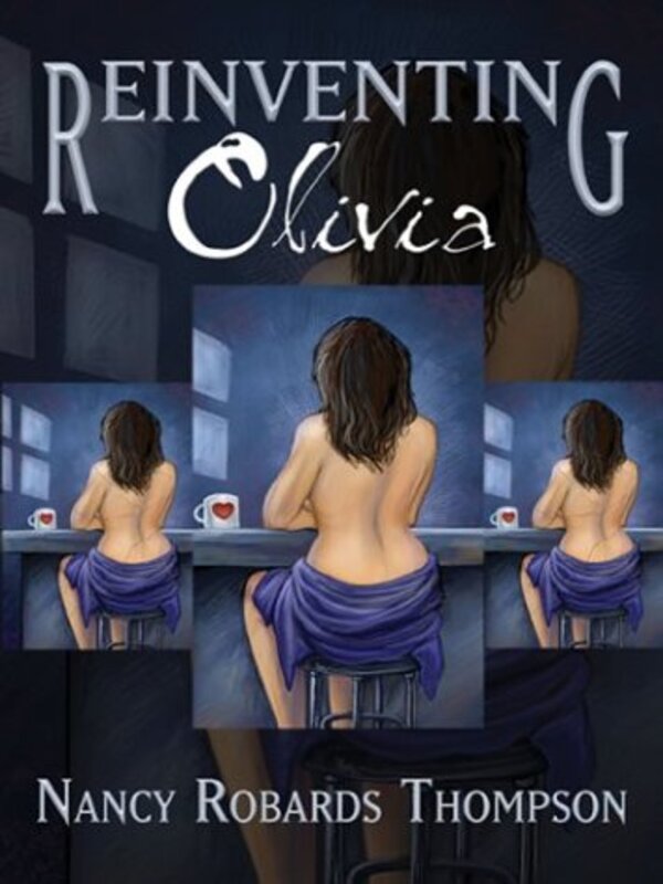 Book cover for "Reinventing Olivia" by Nancy Robards Thompson