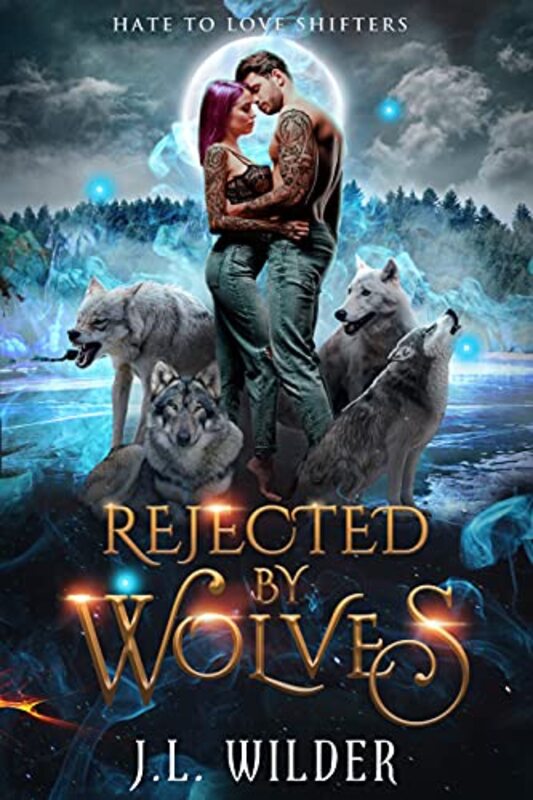 Book cover for "Rejected by Wolves" by JL Wilder