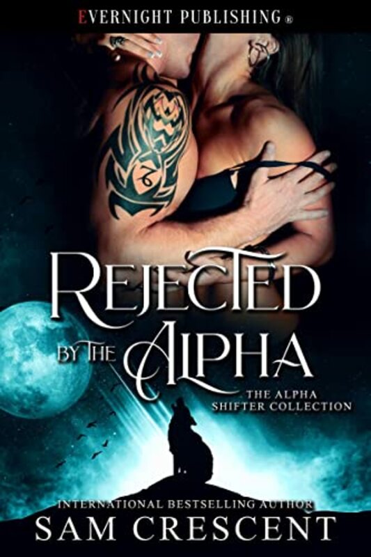Book cover for "Rejected by the Alpha" by Sam Crescent