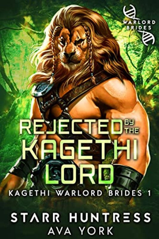 Book cover for "Rejected by the Kagethi Lord" by Starr Huntress