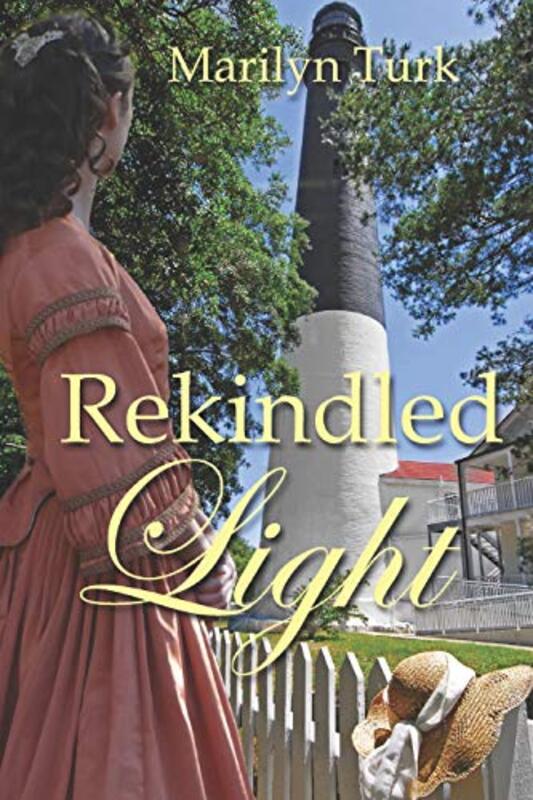 Book cover for "Rekindled Light" by Marilyn Turk
