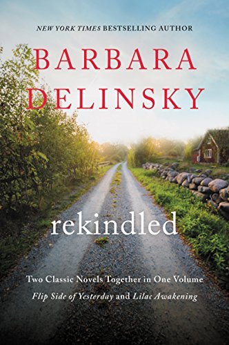 Book cover for "Rekindled" by Barbara Delinsky