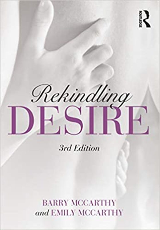 Book cover for "Rekindling Desire" by Barry McCarthy