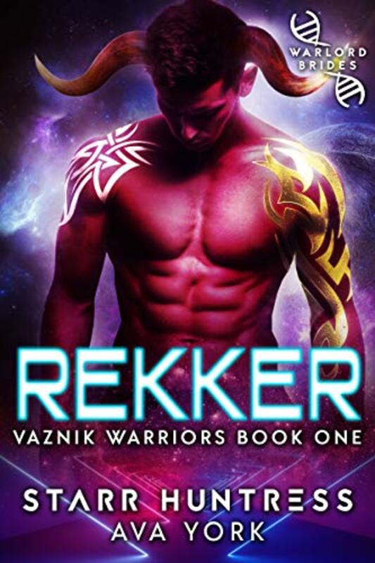 Book cover for "Rekker" by Starr Huntress