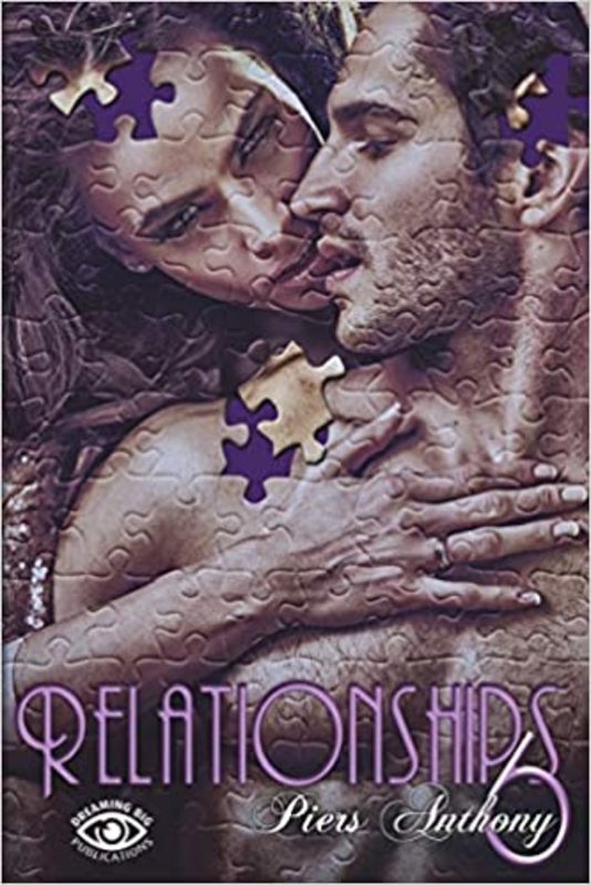 Book cover for "Relationships VI" by Piers Anthony