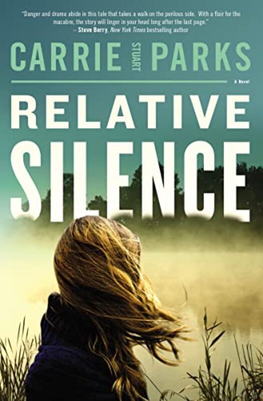 Book cover for "Relative Silence" by Carrie Stuart Parks