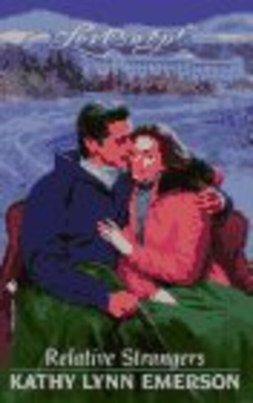 Book cover for "Relative Strangers" by Kathy Lynn Emerson