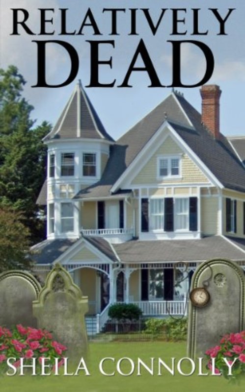 Book cover for "Relatively Dead" by Sheila Connolly