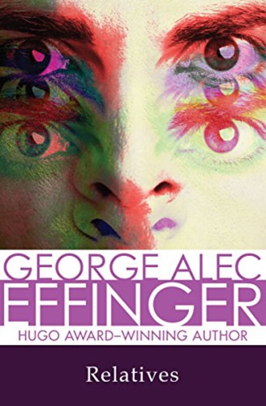 Book cover for "Relatives" by George Alec Effinger