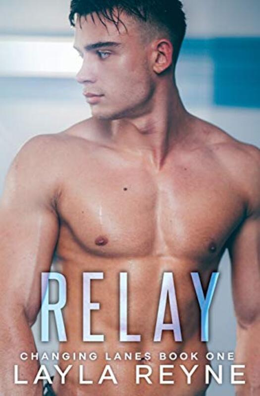 Book cover for "Relay" by Layla Reyne