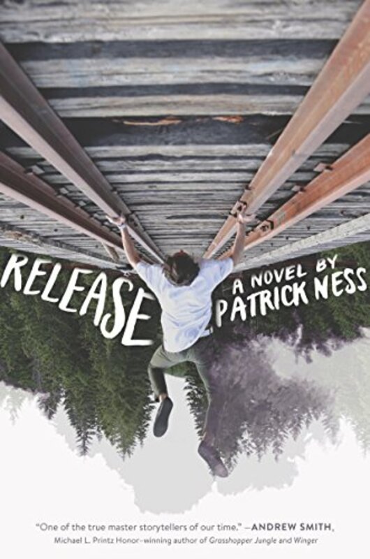 Book cover for "Release" by Patrick Ness