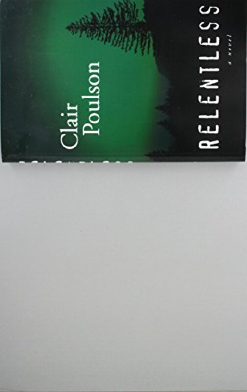 Book cover for "Relentless" by Clair M Poulson