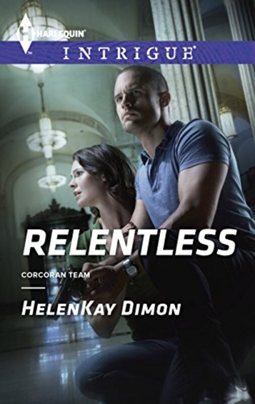 Book cover for "Relentless" by HelenKay Dimon
