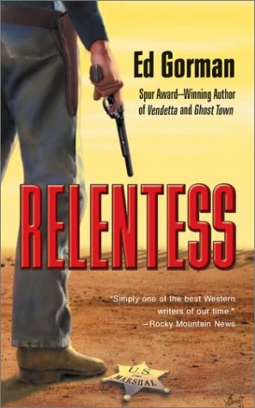 Book cover for "Relentless" by Ed Gorman