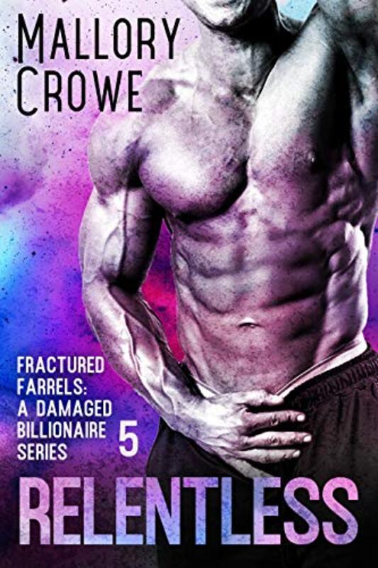 Book cover for "Relentless" by Mallory Crowe