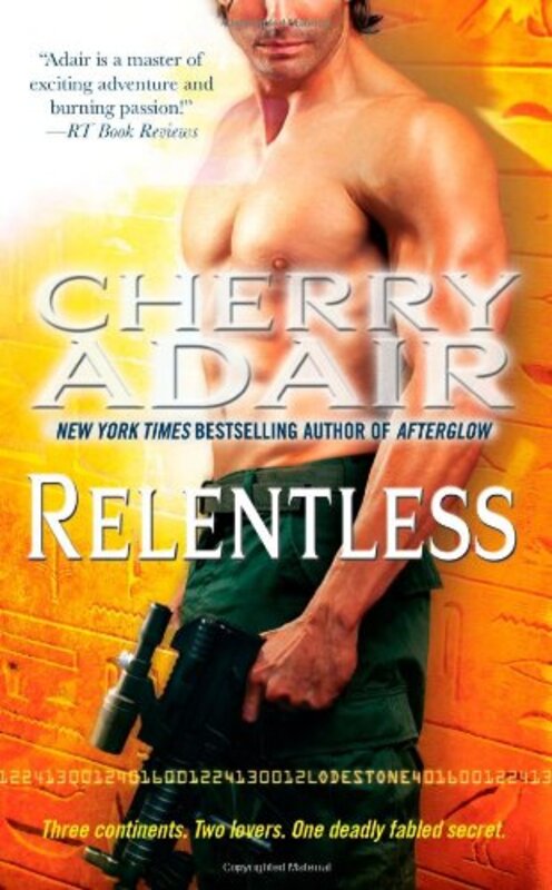 Book cover for "Relentless" by Cherry Adair