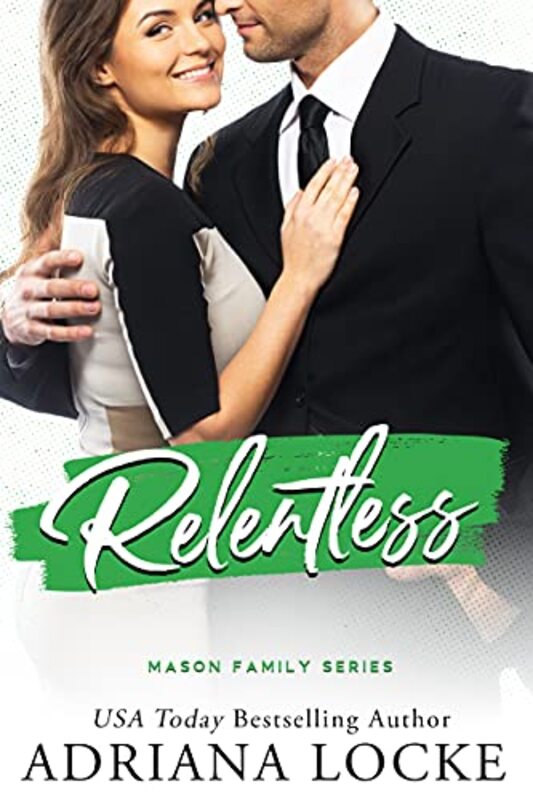 Book cover for "Relentless" by Adriana Locke