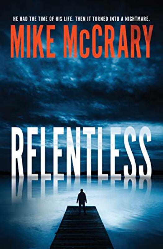 Book cover for "Relentless" by Mike McCrary