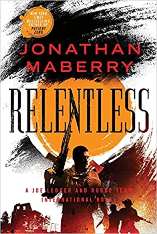 Book cover for "Relentless" by Jonathan Maberry