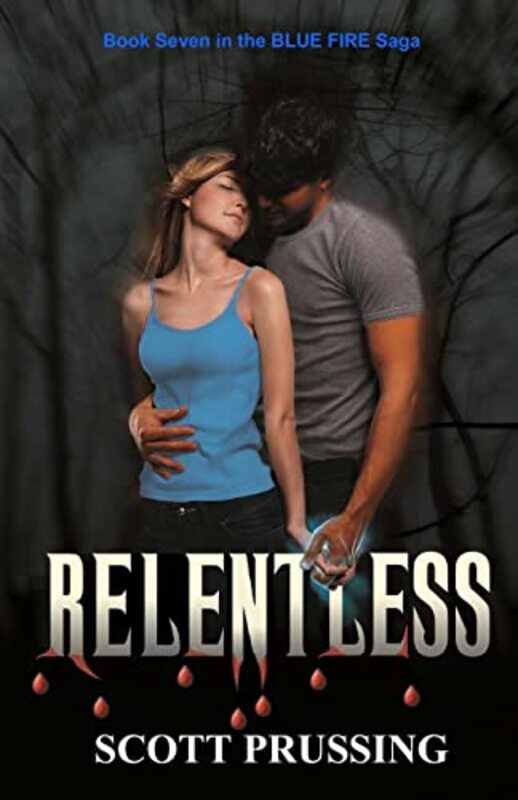 Book cover for "Relentless" by Scott Prussing