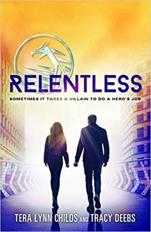 Book cover for "Relentless" by Tera Lynn Childs
