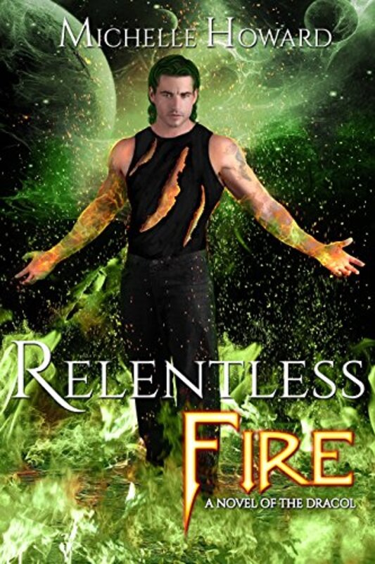 Book cover for "Relentless Fire" by Michelle Howard