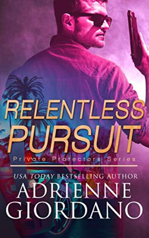 Book cover for "Relentless Pursuit" by Adrienne Giordano