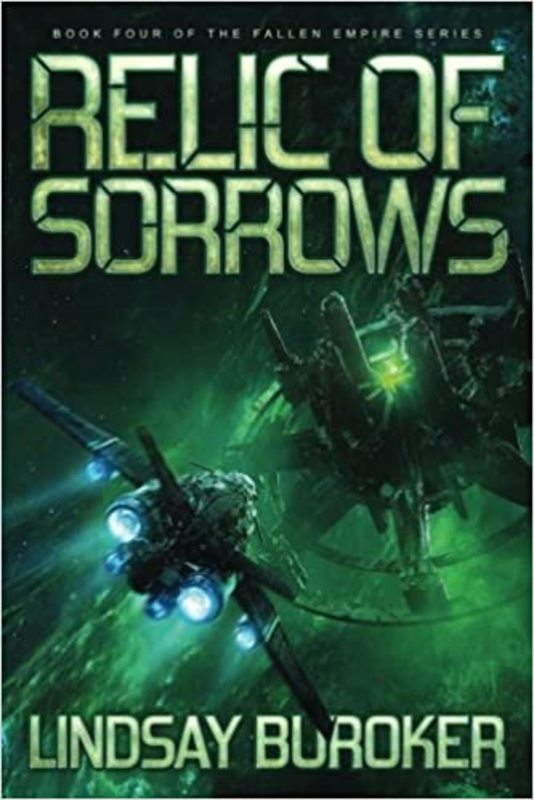 Book cover for "Relic of Sorrows" by Lindsay Buroker