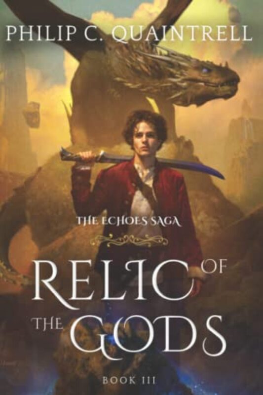 Book cover for "Relic of the Gods" by Philip C Quaintrell