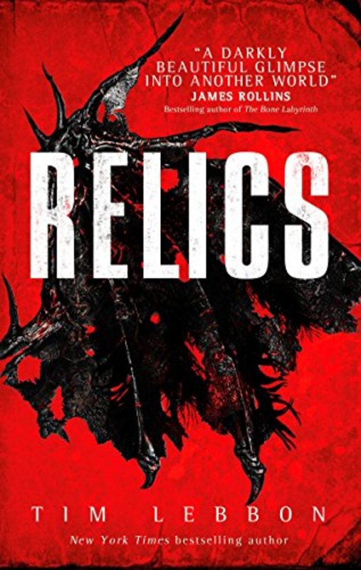 Book cover for "Relics" by Tim Lebbon
