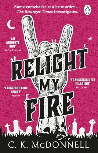 Book cover for "Relight My Fire" by Caimh McDonnell