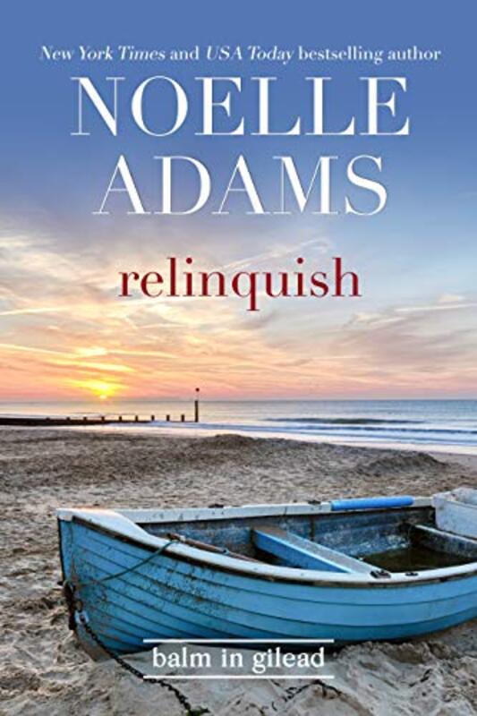 Book cover for "Relinquish" by Noelle Adams