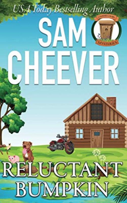 Book cover for "Reluctant Bumpkin" by Sam Cheever