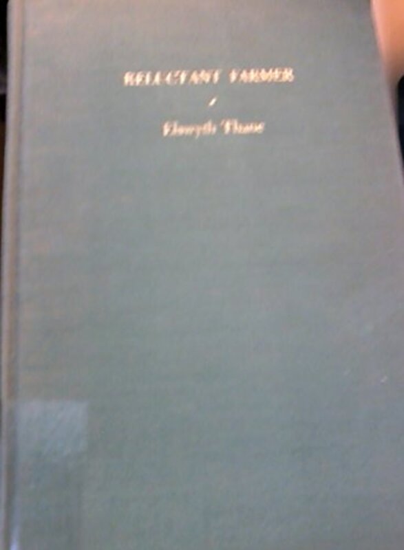 Book cover for "Reluctant Farmer" by Elswyth Thane