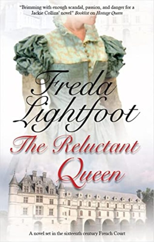 Book cover for "Reluctant Queen" by Freda Lightfoot