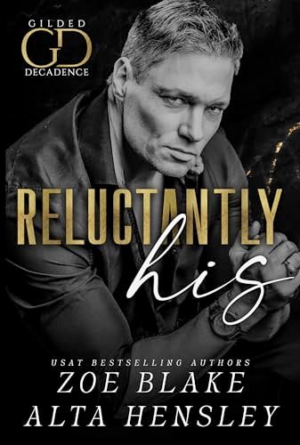 Book cover for "Reluctantly His / Fair Love of Hate" by Zoe Blake