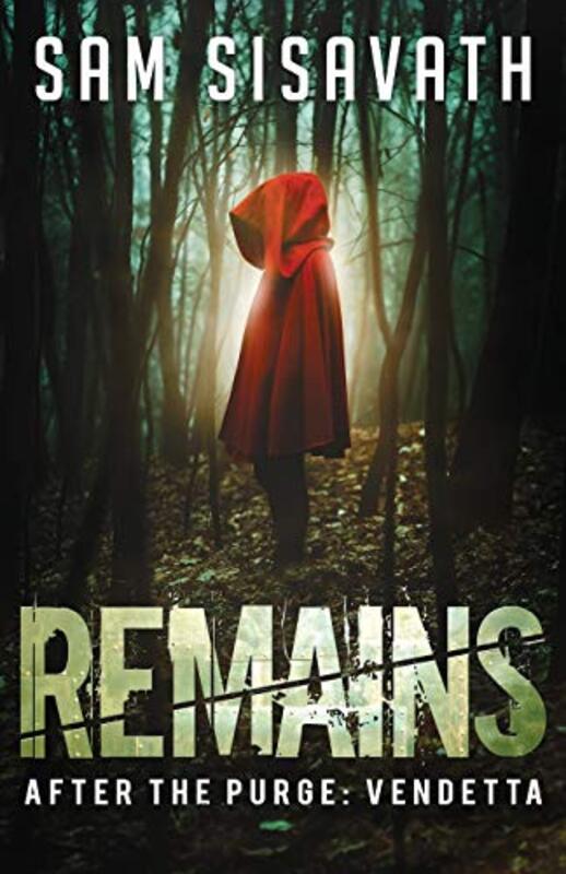 Book cover for "Remains" by Sam Sisavath