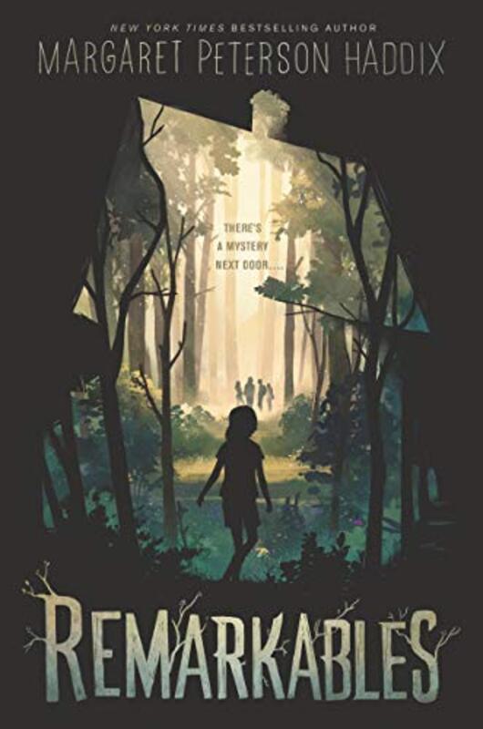 Book cover for "Remarkables" by Margaret Peterson Haddix
