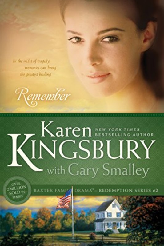 Book cover for "Remember" by Karen Kingsbury