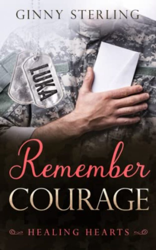 Book cover for "Remember Courage" by Ginny Sterling