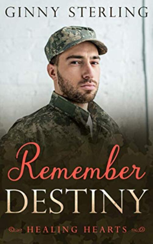 Book cover for "Remember Destiny" by Ginny Sterling