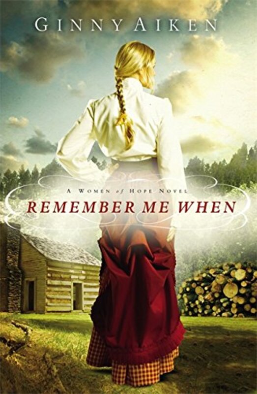 Book cover for "Remember Me When" by Ginny Aiken