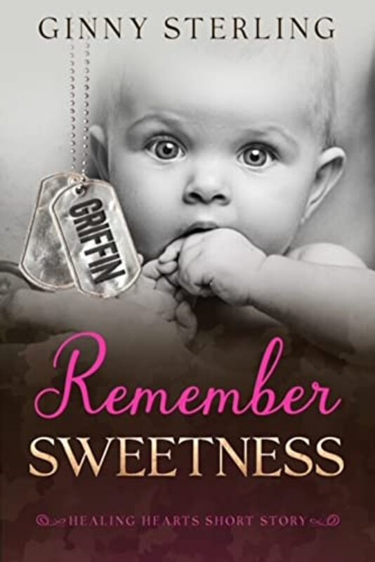Book cover for "Remember Sweetness" by Ginny Sterling