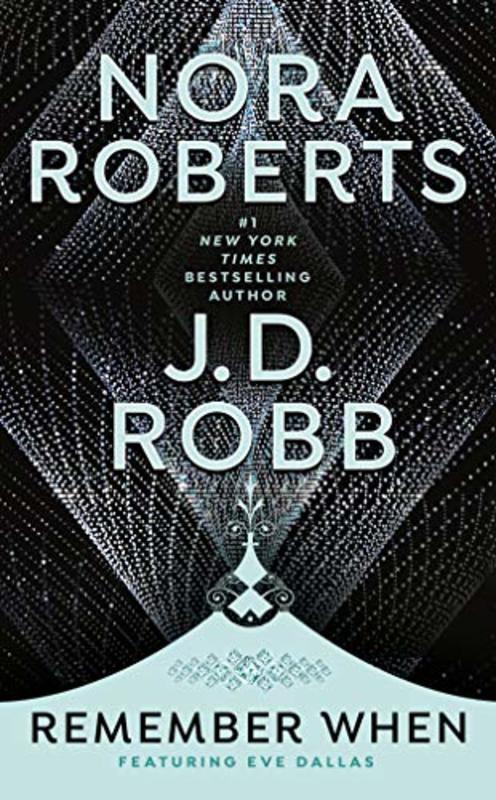 Book cover for "Remember When" by JD Robb
