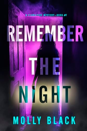Book cover for "Remember The Night" by Molly Black