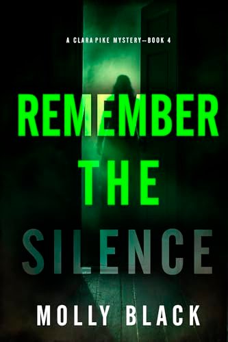 Book cover for "Remember The Silence" by Molly Black