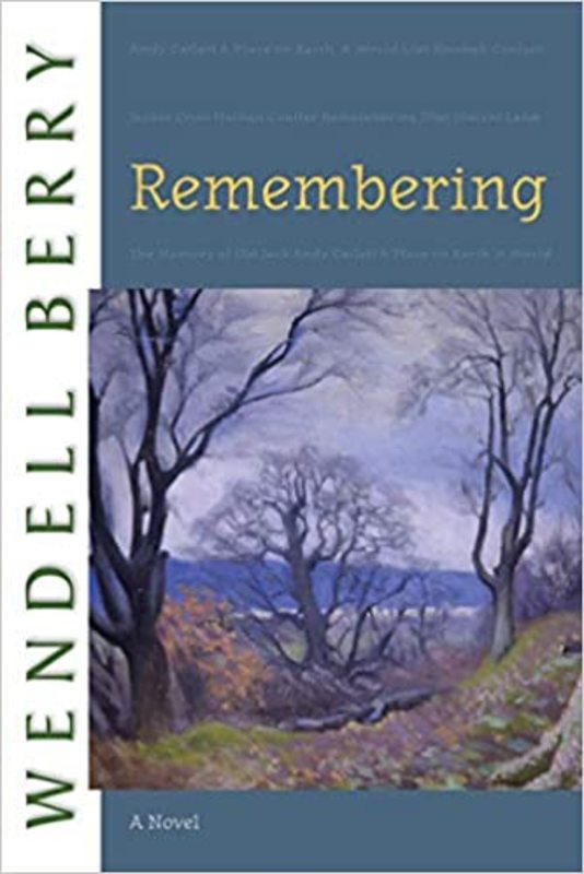 Book cover for "Remembering" by Wendell Berry