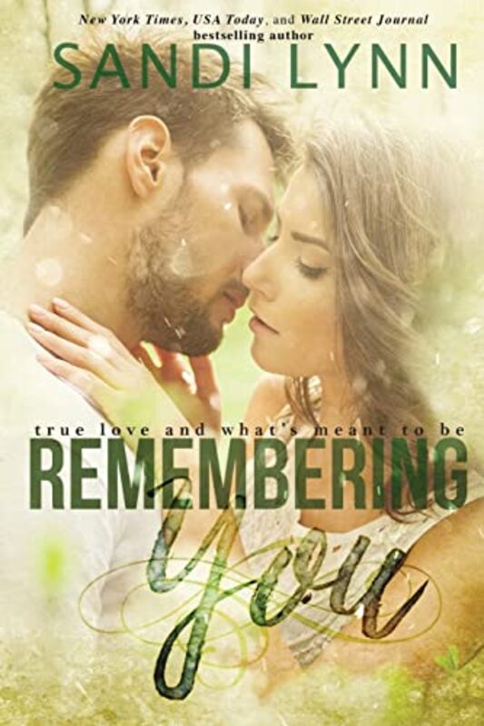 Book cover for "Remembering You" by Sandi Lynn