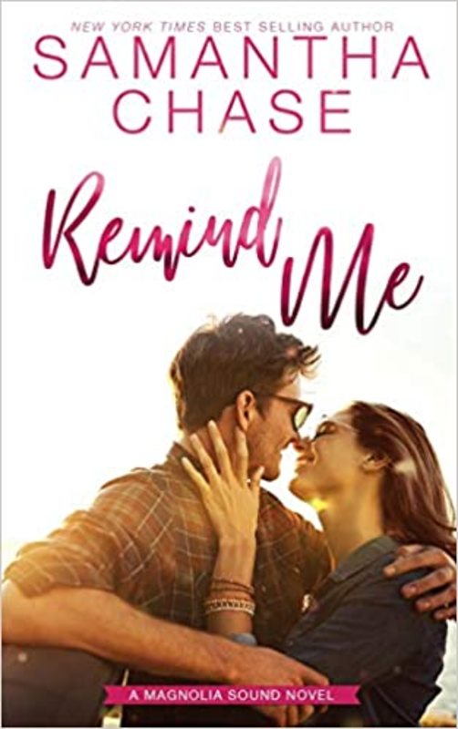 Book cover for "Remind Me" by Samantha Chase
