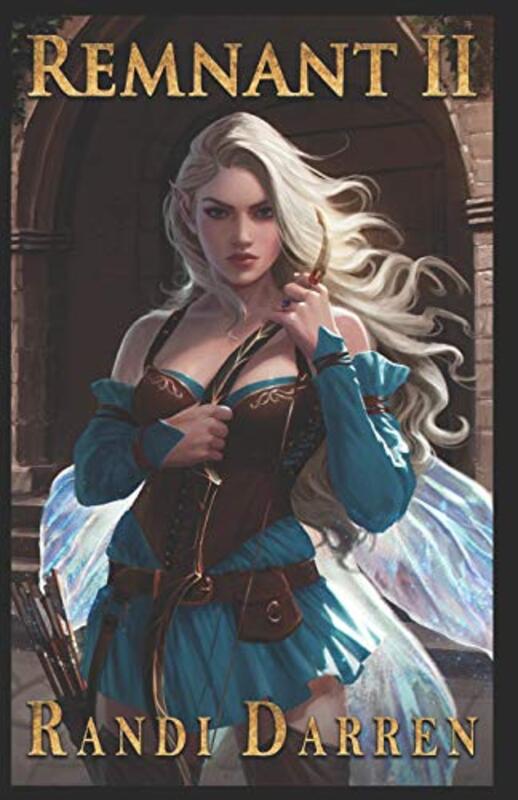 Book cover for "Remnant II" by William D Arand